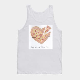 You are a pizza me Tank Top